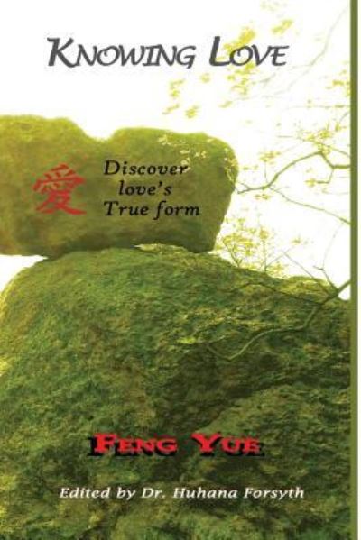 Cover for Feng Yue · Knowing Love (Paperback Book) (2016)