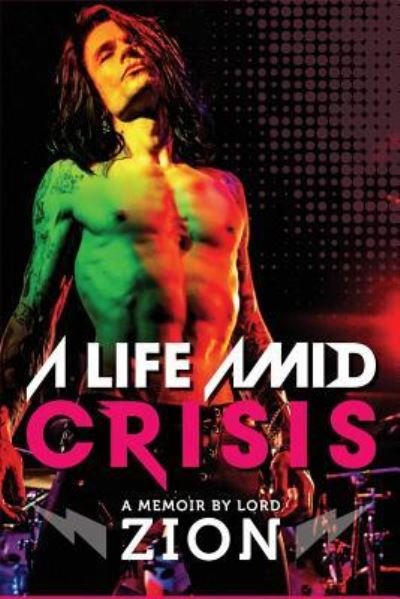 Cover for Zion · A Life Amid Crisis (Paperback Bog) (2017)