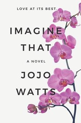 Cover for Jojo Watts · Imagine That (Hardcover Book) (2018)