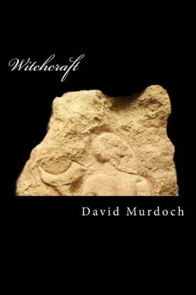 Cover for David Murdoch · Witchcraft (Paperback Book) (2016)