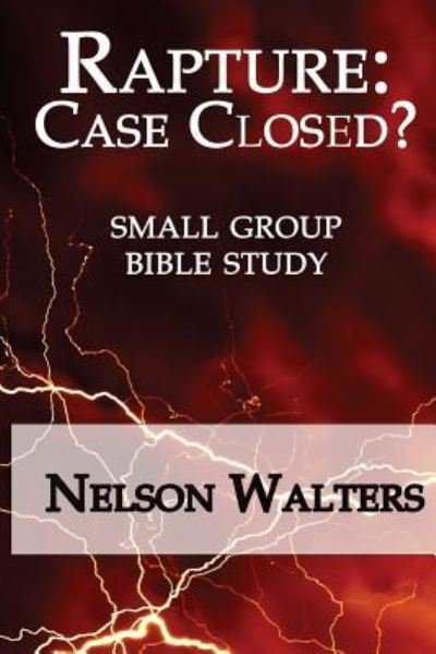 Nelson Walters · Rapture (Paperback Book) (2017)