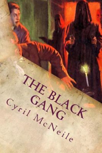 Cover for Cyril McNeile · The Black Gang (Paperback Book) (2017)