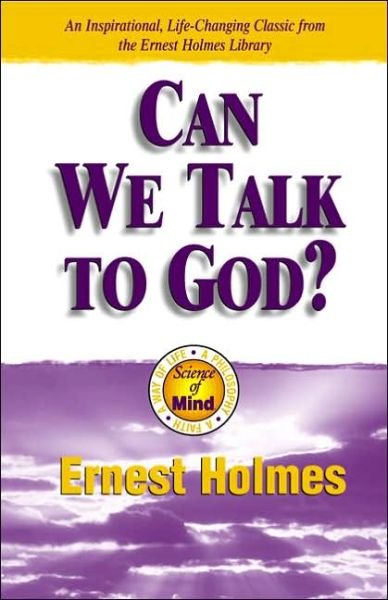 Cover for Ernest Holmes · Can We Talk to God? (Paperback Book) (1999)