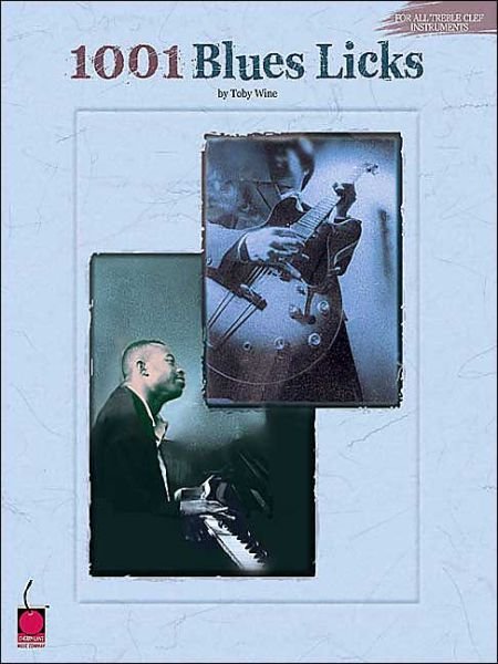 Cover for Toby Wine · 1001 Blues Licks (Book) (2002)