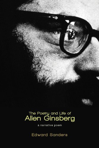 Cover for Ed Sanders · The Poetry and Life of Allen Ginsberg: a Narative Poem (Paperback Book) (2009)