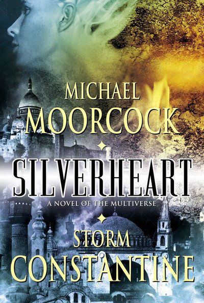 Cover for Michael Moorcock · Silverheart (Hardcover Book) (2005)