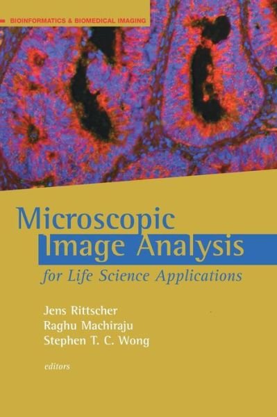Cover for Jens Rittscher · Microscopic Image Analysis for Life Scie (Gebundenes Buch) (2008)