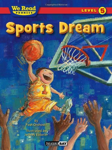 Cover for Paul Orshoski · Sports Dream (We Read Phonics - Level 5 (Quality)) (Paperback Book) (2011)