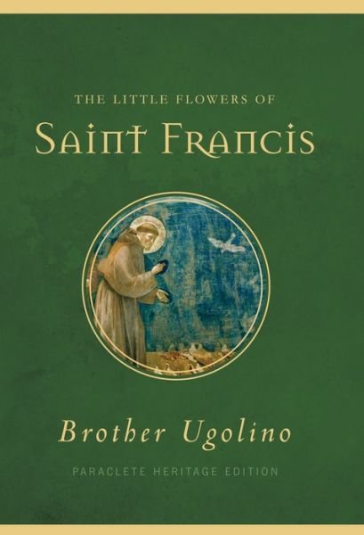 Cover for Jon M. Sweeney · Little Flowers of Saint Francis (Book) (2016)