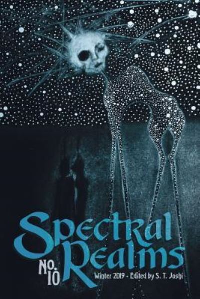 Cover for Donald Sidney-Fryer · Spectral Realms No. 10 (Paperback Book) (2019)