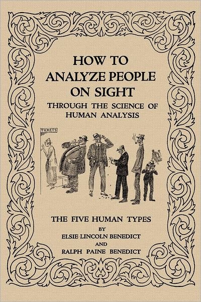 Cover for Elsie Lincoln Benedict · How to Analyze People on Sight (Taschenbuch) (2012)
