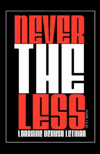 Cover for Lorraine Deruso Letman · Nevertheless (Paperback Book) (2011)