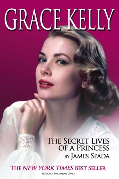 Cover for James Spada · Grace Kelly (Paperback Book) [Revised edition] (2014)