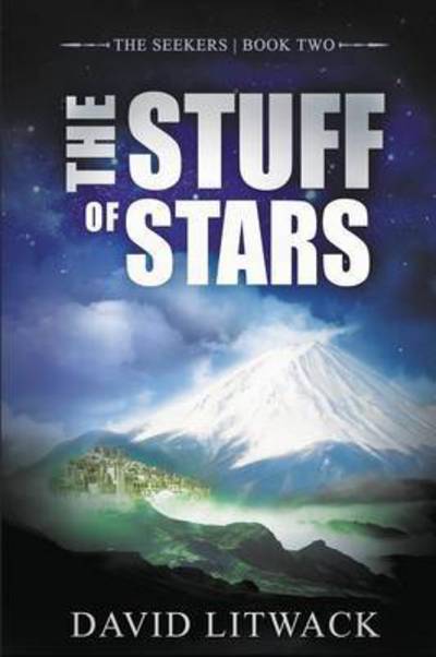 Cover for David Litwack · The Stuff of Stars (Paperback Book) (2015)