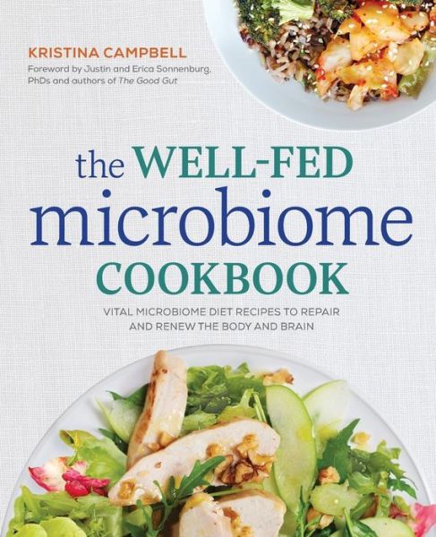 Cover for Kristina Campbell · The Well-Fed Microbiome Cookbook (Taschenbuch) (2016)