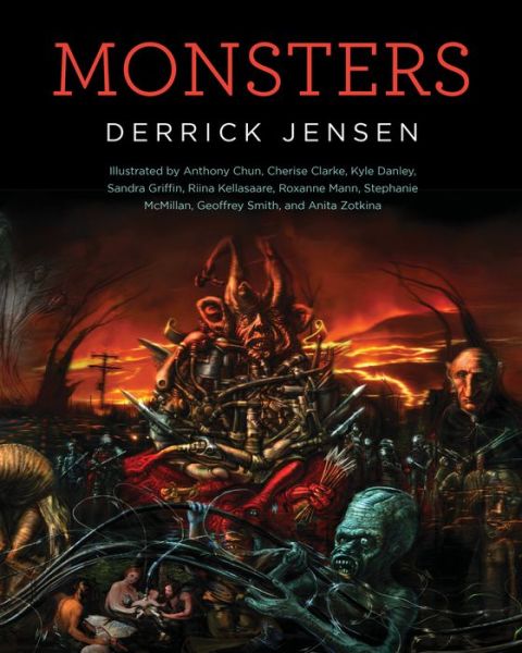 Cover for Derrick Jensen · Monsters (Paperback Book) (2017)