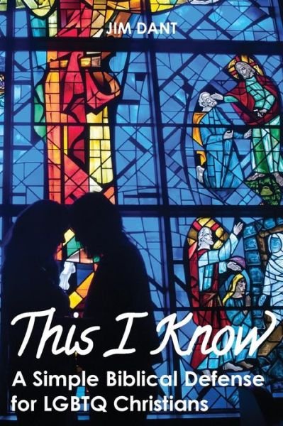Cover for Jim Dant · This I Know (Paperback Book) (2018)