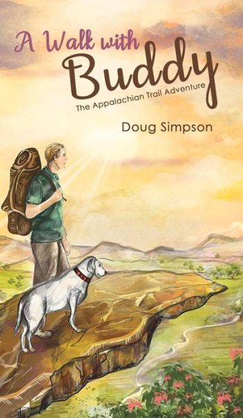 Cover for Doug Simpson · A Walk with Buddy (Hardcover Book) (2018)