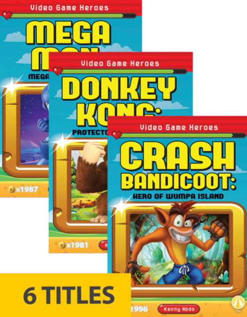 Video Game Heroes Set 2 (Set of 6) - Video Game Heroes Set 2 - Kenny Abdo - Books - North Star Editions - 9781644947364 - 2022