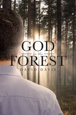 Cover for David Davis · God in the Forest (Paperback Book) (2019)