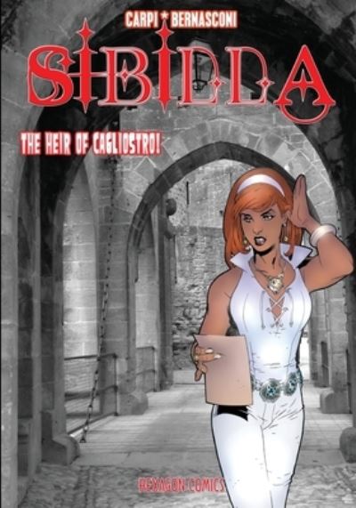 Sibilla - Luciano Bernasconi - Books - HollywoodComics.com, LLC - 9781649322364 - August 1, 2023