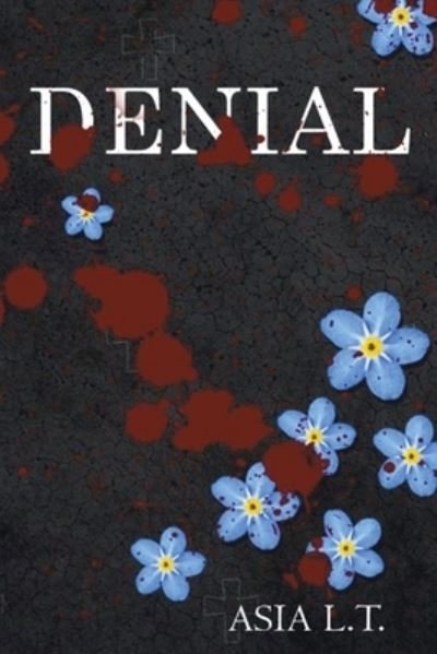 Cover for Asia Rees · Denial (Paperback Book) (2021)