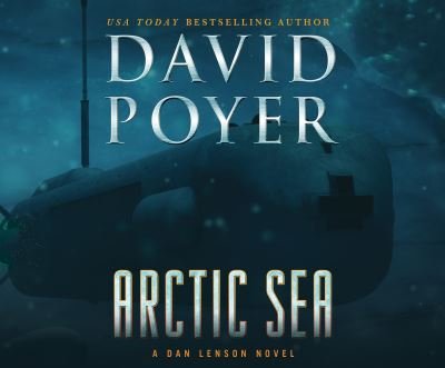 Cover for David Poyer · Arctic Sea (CD) (2022)