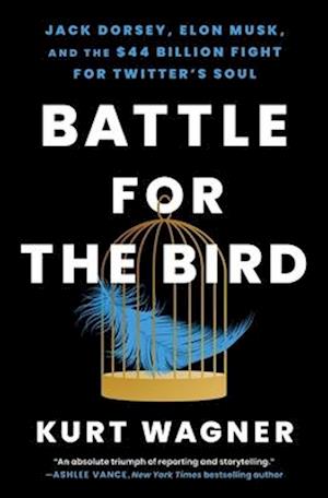 Cover for Kurt Wagner · Battle For The Bird (Book) (2025)
