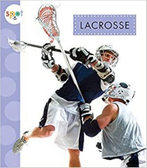 Cover for Mari C Schuh · Lacrosse (Hardcover Book) (2021)