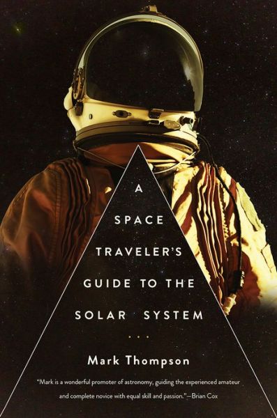 Cover for Mark Thompson · A Space Traveler's Guide to the Solar System (Paperback Book) (2017)