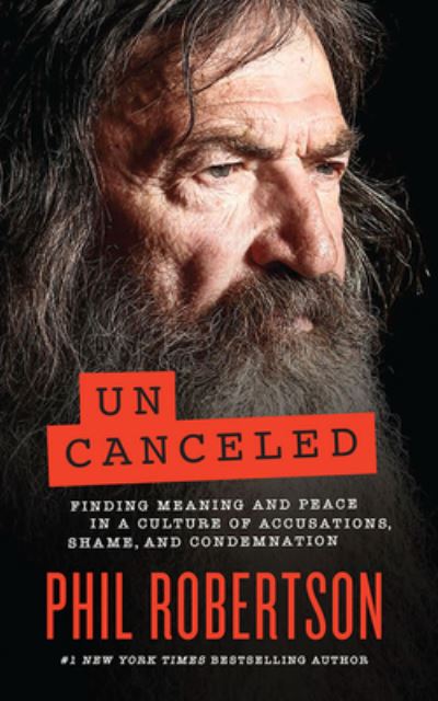 Cover for Phil Robertson · Uncanceled (CD) (2022)