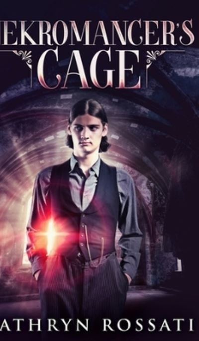 Nekromancer's Cage - Kathryn Rossati - Books - Blurb - 9781715681364 - December 22, 2021