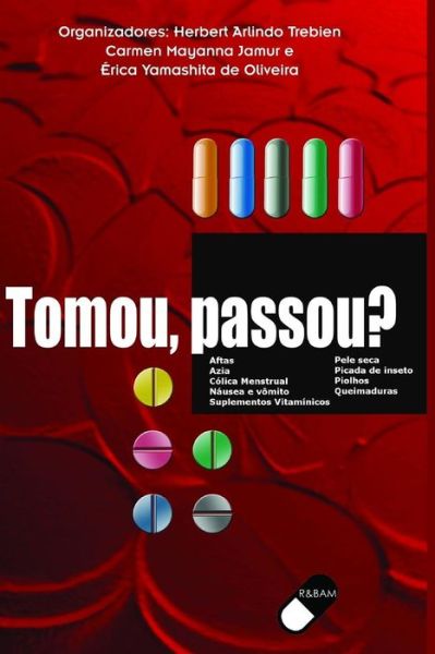 Cover for Oliveira · Tomou, Passou? (Paperback Book) (2018)