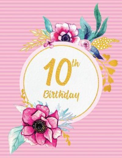 Cover for Peony Lane Publishing · 10th Birthday (Pocketbok) (2018)