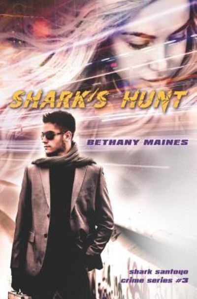 Cover for Bethany Maines · Shark's Hunt (Paperback Bog) (2019)