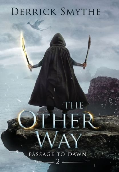 Cover for Smythe · The Other Way (Hardcover bog) (2021)