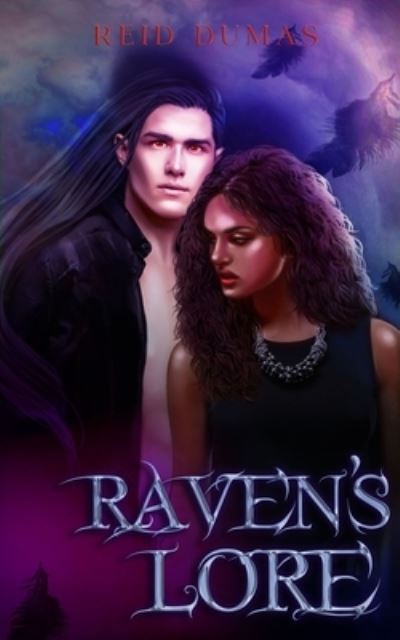 Cover for Reid Dumas · Raven's Lore (Paperback Book) (2020)