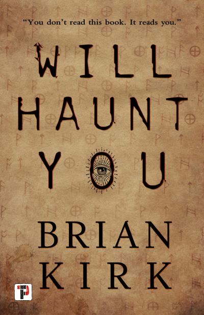 Cover for Brian Kirk · Will Haunt You (Paperback Book) (2019)