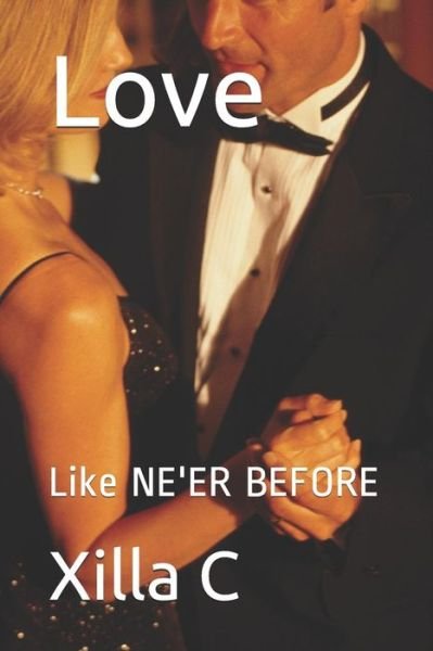 Cover for Xilla C · Love (Paperback Book) (2019)