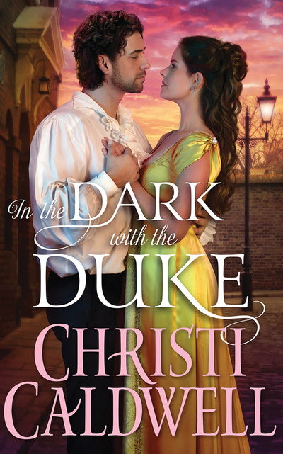 Cover for Christi Caldwell · In the Dark with the Duke (CD) (2020)