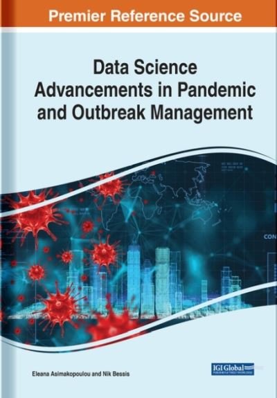 Cover for Eleana Asimakopoulou · Data Science Advancements in Pandemic and Outbreak Management (Innbunden bok) (2021)