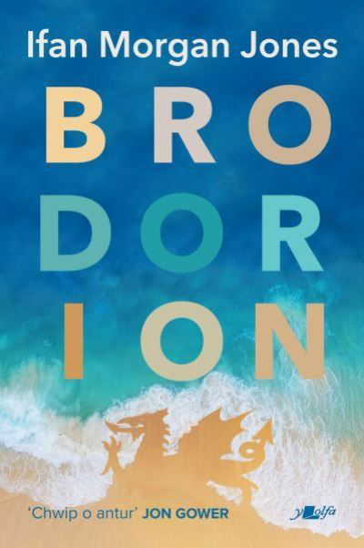 Cover for Ifan Morgan Jones · Brodorion (Paperback Book) (2021)