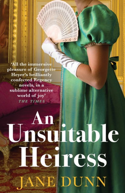 Cover for Jane Dunn · An Unsuitable Heiress: A gorgeous regency historical romance from Jane Dunn (Paperback Book) (2023)