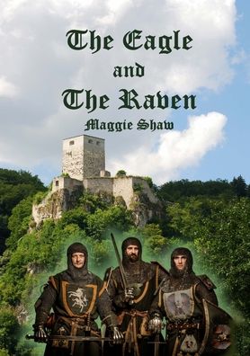 Cover for Maggie Shaw · The Eagle and The Raven 2021 (Paperback Book) (2021)