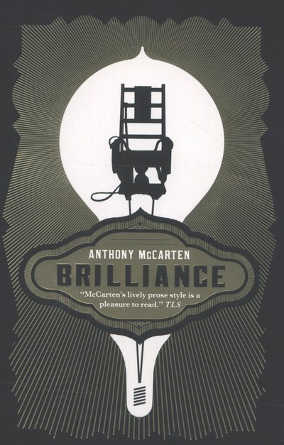 Cover for Anthony McCarten · Brilliance (Paperback Book) (2013)