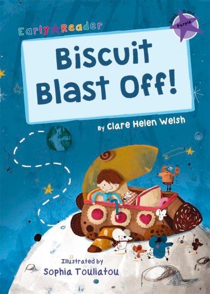 Biscuit Blast Off!: (Purple Early Reader) - Purple Band - Clare Helen Welsh - Bøker - Maverick Arts Publishing - 9781848862364 - 28. mai 2017