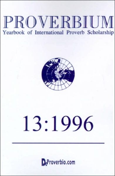 Cover for Wolfgang Mieder · Proverbium: Yearbook of International Proverb Scholarship (Paperback Book) (1996)