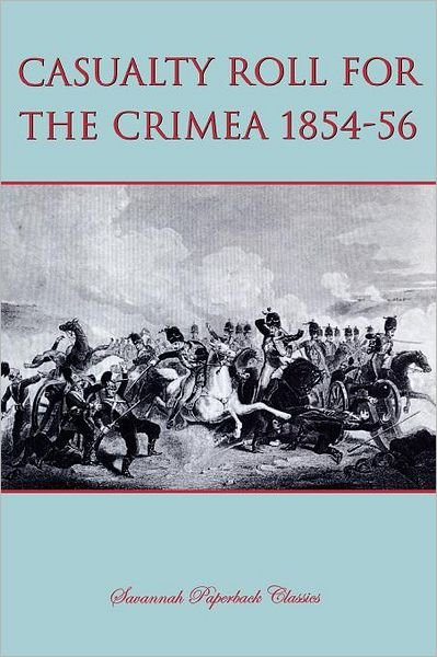 Cover for Frank Cook · Casualty Roll for the Crimea 1854-56 (Paperback Book) (2011)