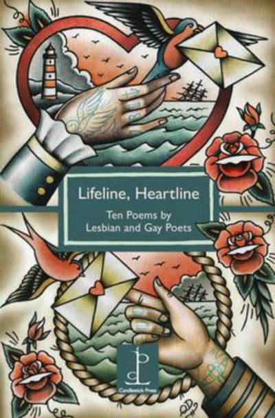 Cover for Mandy Ross · Lifeline, Heartline: Ten Poems by Lesbian and Gay Poets (Paperback Book) (2016)