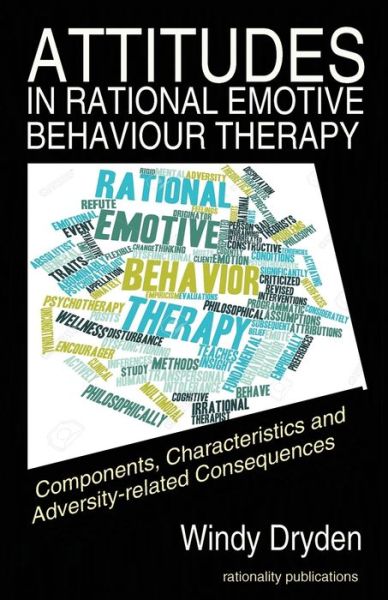 Cover for Windy Dryden · Attitudes in Rational Emotive Behaviour Therapy (REBT) (Pocketbok) (2016)